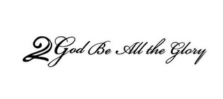 2 GOD BE ALL THE GLORY logo