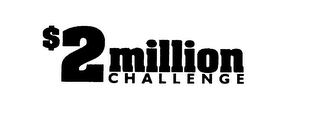$2 MILLION CHALLENGE logo