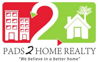 2 PADS2HOME REALTY "WE BELIEVE IN A BETTER HOME" logo