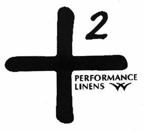 +2 PERFORMANCE LINENS