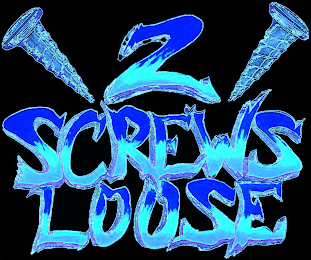 2 SCREWS LOOSE logo