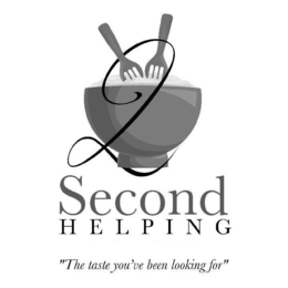 2 SECOND HELPING "THE TASTE YOU'VE BEENLOOKING FOR" logo