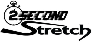 2 SECOND STRETCH logo