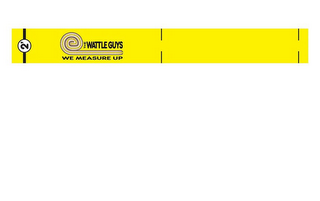 2' THE WATTLE GUYS WE MEASURE UP logo