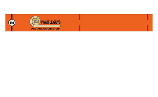 2' THE WATTLE GUYS WE MEASURE UP logo