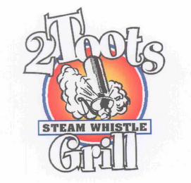 2 TOOTS STEAM WHISTLE GRILL logo