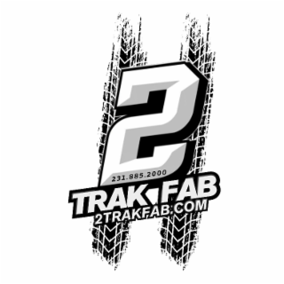2 TRAK FAB 231.885.2000 2TRAKFAB.COM logo