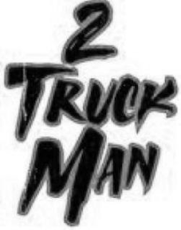 2 TRUCK MAN logo