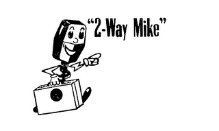 "2-WAY MIKE" logo