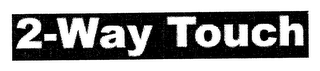 2-WAY TOUCH logo