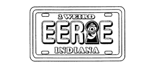 2 WEIRD EERIE INDIANA logo