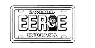 2 WEIRD EERIE INDIANA logo