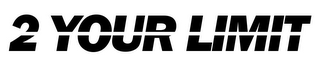 2 YOUR LIMIT logo