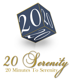20 20 20 20 SERENITY 20 MINUTES TO SERENITY logo