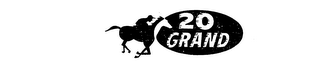 20 GRAND logo