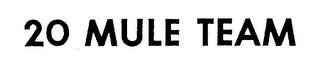 20 MULE TEAM logo