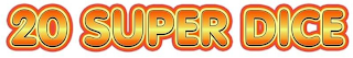 20 SUPER DICE logo