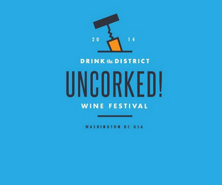 2014 DRINK THE DISTRICT UNCORKED! WINE FESTIVAL WASHINGTON DC USA logo