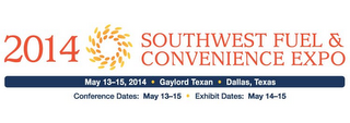 2014 SOUTHWEST FUEL & CONVENIENCE EXPO MAY 13-15, 2014 · GAYLORD TEXAN · DALLAS, TEXAS CONFERENCE DATES: MAY 13-15 · EXHIBIT DATES: MAY 14-15 logo