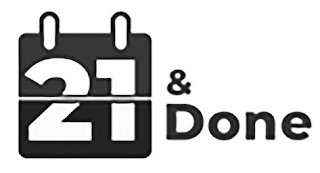 21 & DONE logo