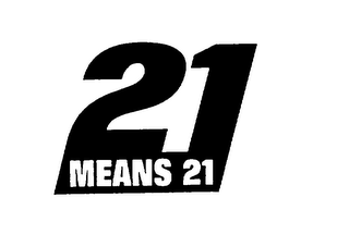 21 MEANS 21 logo
