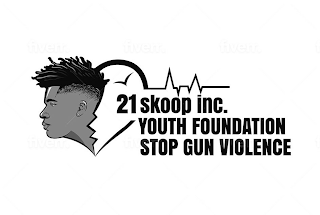 21SKOOP INC. YOUTH FOUNDATION STOP GUN VIOLENCE logo