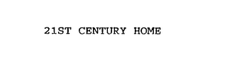 21ST CENTURY HOME logo