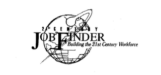 21ST CENTURY JOBFINDER BUILDING THE 21ST CENTURY WORKFORCE logo