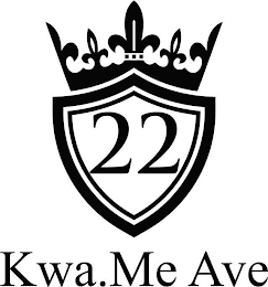 22 KWA.ME AVE