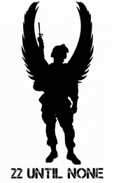 22 UNTIL NONE logo