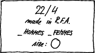 22/4 MADE IN R.F.A _HOMMES_FEMMES SIZE: 0 logo