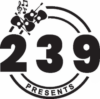 239 PRESENTS logo
