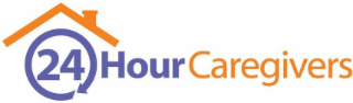 24 HOUR CAREGIVERS