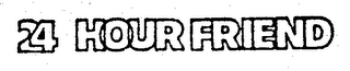 24 HOUR FRIEND logo