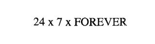 24 X 7 X FOREVER logo