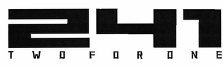 241 TWO FOR ONE logo