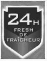 24H FRESH DE FRAICHEUR