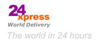 24XPRESS WORLD DELIVERY THE WORLD IN 24 HOURS logo