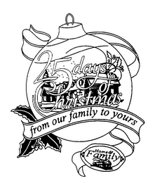 25 DAYS OF CHRISTMAS FROM OUR FAMILY TO YOURS HOME & FAMILY logo