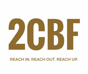 2CBF REACH IN. REACH OUT. REACH UP. logo