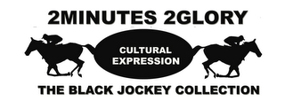 2MINUTES 2GLORY CULTURAL EXPRESSION THEBLACK JOCKEY COLLECTION logo