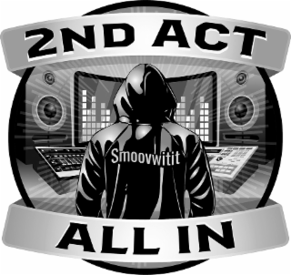 2ND ACT ALL IN SMOOVWITIT logo