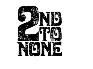 2ND TO NONE logo