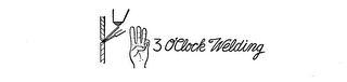 3 O'CLOCK WELDING logo