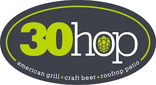 30HOP AMERICAN GRILL · CRAFT BEER · ROOFTOP PATIO logo