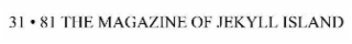 31 · 81 THE MAGAZINE OF JEKYLL ISLAND logo
