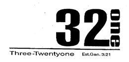 32 ONE THREE-TWENTYONE EST. GEN. 3:21 logo