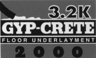 3.2K GYP-CRETE FLOOR UNDERLAYMENT 2000 logo