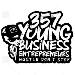 357 YOUNG BUSINESS ENTREPRENEURS HUSTLE DON'T STOP YBE logo