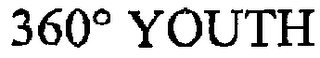 360 ° YOUTH